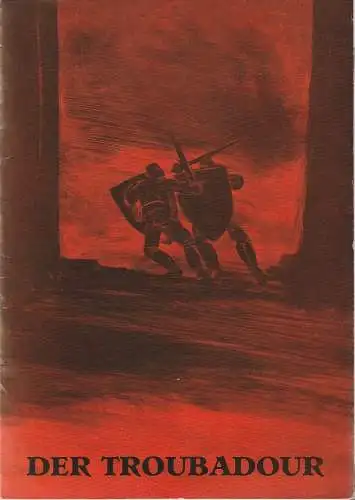 Komische Oper Berlin, Martin Vogler, Dietrich Kaufmann: Programmheft Giuseppe Verdi DER TROUBADOUR 19. Januar 1979. 