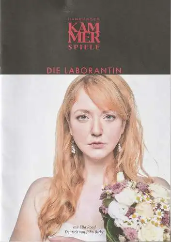 Hamburger Kammerspiele, Axel Schneider, Anja Del Caro, Edith Löbbert: Programmheft Ella Road DIE LABORANTIN Premiere 18. September 2022. 
