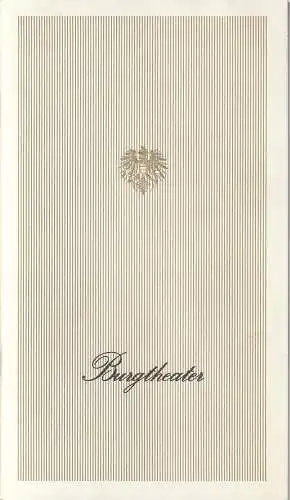 Burgtheater Wien, Theater am Kurfürstendamm, Theatertreffen Berlin 1981, Rudolf Weys, Gertrude Obzyna, Lothar Knessl: Programmheft Robert Musil DIE SCHWÄRMER 25. Mai 1981. 