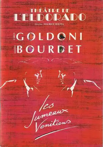 Theatre de L'Eldorado, Maurice Molina: Programmheft Carlo Goldoni LES JUMEAUX VENETIENS. 