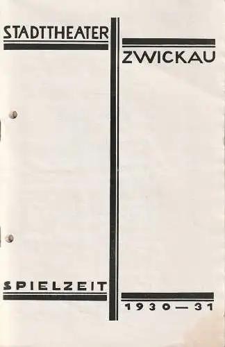 Stadttheater Zwickau, Stadttheater Reichenbach, Wolfgang Poppe: Programmheft Emmerich Kalman DAS VEILCHEN VOM MONTMARTE 27. Dezember 1930 Spielzeit 1930  31. 