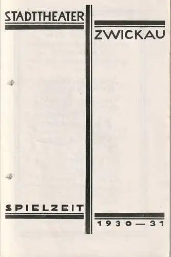 Stadttheater Zwickau, Stadttheater Reichenbach, Wolfgang Poppe: Programmheft Fred A. Angermayer FLIEG' ROTER ADLER VON TIROL 3. Oktober 1930 Spielzeit 1930  31. 
