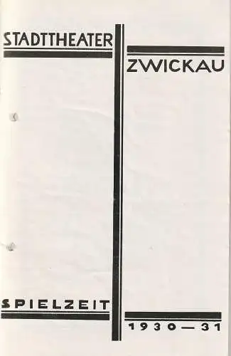 Stadttheater Zwickau, Stadttheater Reichenbach, Wolfgang Poppe: Programmheft Georg Kaiser MISSISSIPPI 16. Januar 1931 Spielzeit 1930  31. 