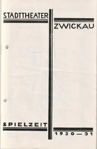Stadttheater Zwickau, Stadttheater Reichenbach, Wolfgang Poppe: Programmheft Wolfgang v. Goethe IPHIGENIE 24. Oktober 1930 Spielzeit 1930  31. 