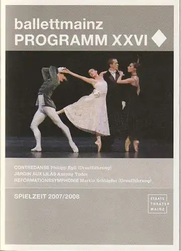 Staatstheater Mainz, Matthias Fontheim, karin Bovisi, Anne do Paco: Programmheft ballettmainz PROGRAMM XXVI Premiere 23. Februar 2008. 
