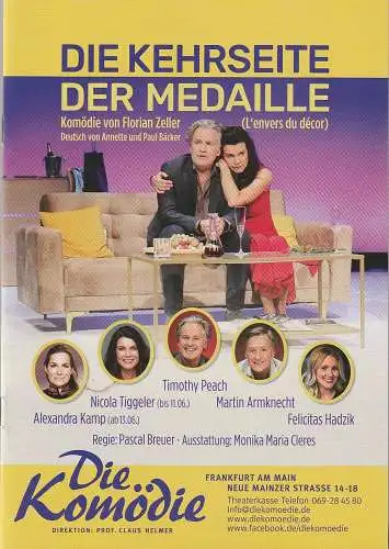 Die Komödie, Claus Helmer, Katrin Laier: Programmheft Florian Zeller DIE KEHRSEITE DER MEDAILLE Spielzeit 2022 / 2023. 