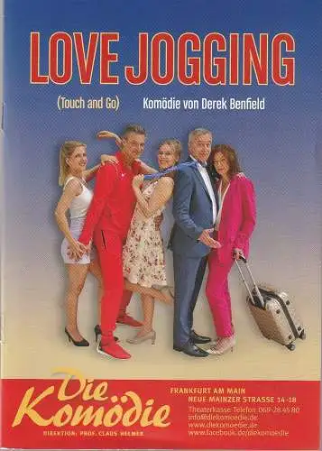 Die Komödie, Claus Helmer, Katrin Laier: Programmheft Derek Benfield LOVE JOGGING Spielzeit 2023 / 2024. 