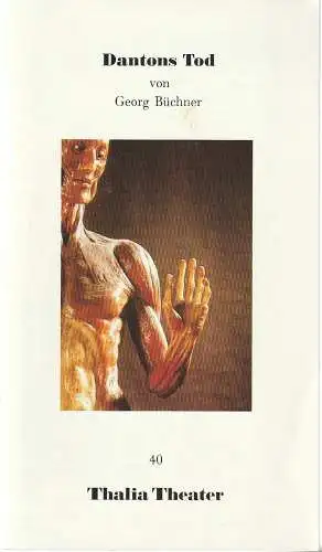 Thalia Theater, Jürgen Flimm, Rolf Paulin, Ludwig von Otting, Klaus Zehelein, Isabella Niemann: Programmheft Georg Büchner DANTONS TOD Premiere 30. September 1989 Spielzeit 1989 / 90 NR. 40. 