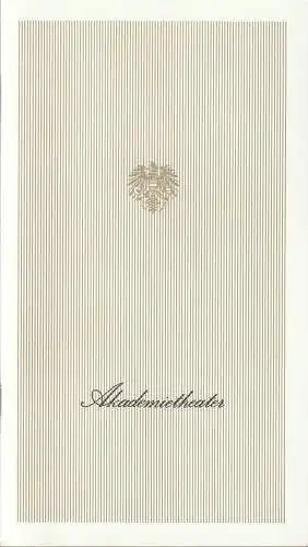Burgtheater Wien, Akademietheater, Lothar Knessl, Erika Zabrsa: Programmheft Federico Garcia Lorca BERNARDA ALBAS HAUS Spielzeit 1985 / 86 Heft Nr. 6. 