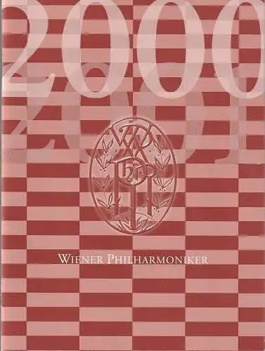 Wiener Philharmoniker: Programmheft 6. Abonnementkonzert 18. Februar 2001 Saison 2000 / 2001. 