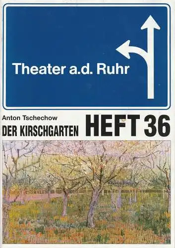 Theater an der Ruhr, Roberto Ciulli, Gralf-Edzard Habben, Helmut Schäfer, Christa Morgenrath: Programmheft Anton Tschechow DER KIRSCHGARTEN Premiere 12. April 1997 Spielzeit 1996 / 97 Heft 36. 