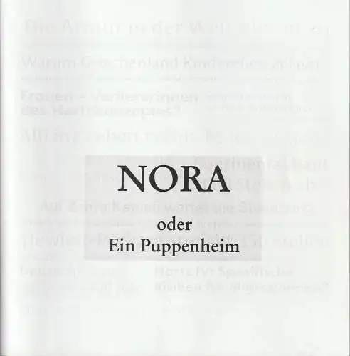 Theater tri-bühne: Programmheft Henrik Ibsen NORA oder EIN PUPPENHEIM Premiere 18. Februar 2005. 