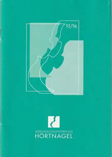 Münchner Konzertdirektion Hörtnagel: Programmheft GEWANDHAUSORCHESTER LEIPZIG Kurt Masur 25. Februar 1996 Philharmonie. 