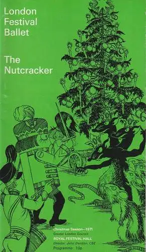London Festival Ballet, Royal Festival Hall: Programmheft Marius Petipa THE NUTCRACKER 30 December 1971. 