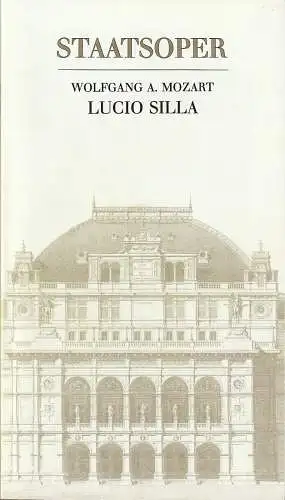 Wiener Staatsoper, Claus Helmut Drese, Claudio Abbado, Richard Bletschacher, Pia Janke: Programmheft Wolfgang Amadeus Mozart LUCIO SILLA Premiere 20. Jänner 1991 Saison 1990 / 91. 