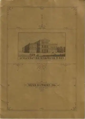 Gesellschaft der Musikfreunde Wien, Wiener Festwochen 1986: Programmheft ENGLISH CHAMBER ORCHESTRA Vladimir Ashkenazy 24. Mai 1986. 