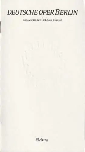 Deutsche Oper Berlin, Götz Friedrich, Günther Uecker ( Entwurf Prägung der Titelseite ), Peter Kain: Programmheft Richard Strauss ELEKTRA 1981 / 89. 