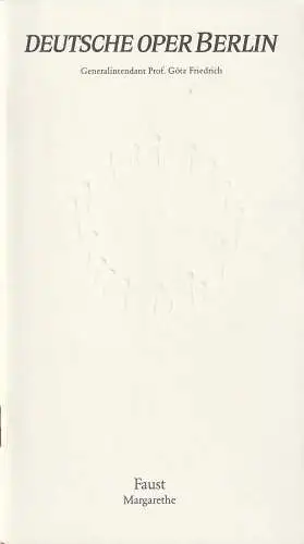 Deutsche Oper Berlin, Götz Friedrich, Günther Uecker ( Entwurf Prägung der Titelseite ): Programmheft Charles Gounod FAUST / MARGARETHE. 