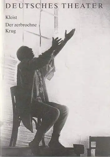 Deutsches Theater und Kammerspiele Berlin, Thomas Langhoff, Eva Walch, Heinz Rohloff: Programmheft Heinrich von Kleist DER ZERBROCHNE KRUG Spielzeit 1992 / 93. 