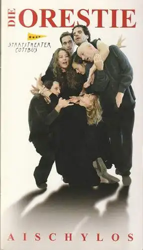 Staatstheater Cottbus, Martin Schüler, Bettina Jantzen, Marlies Kroos ( Probenfotos ): Programmheft Aischylos DIE ORESTIE Staatstheater Cottbus 2011. 