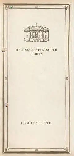 Deutsche Staatsoper Berlin, Janos Liebner: Programmheft Wolfgang Amadeus Mozart COSI FAN TUTTE Premiere 20. Februar 1965 Apollo-Saal. 