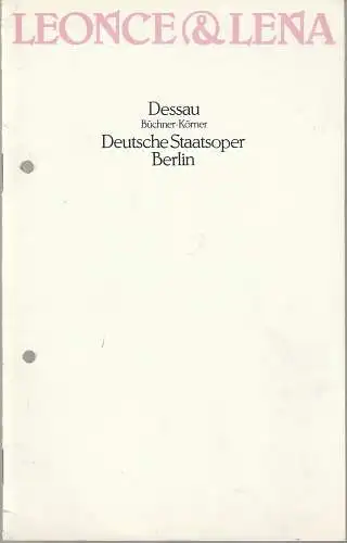 Deutsche Staatsoper Berlin Deutsche Demokratische Republik, Sigrid Neef, Bernd Scheubert: Programmheft Uraufführung Paul Dessau LEONCE & LENA 24. November 1979. 