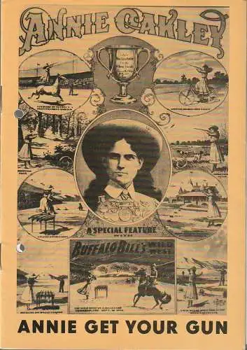 Bühnen der Stadt Nordhausen, Siegfried Mühlhaus, Volker Weiske, Peter Vent: Programmheft Irving Berlin ANNIE GET YOUR GUN Bühnen Nordhausen 1986. 