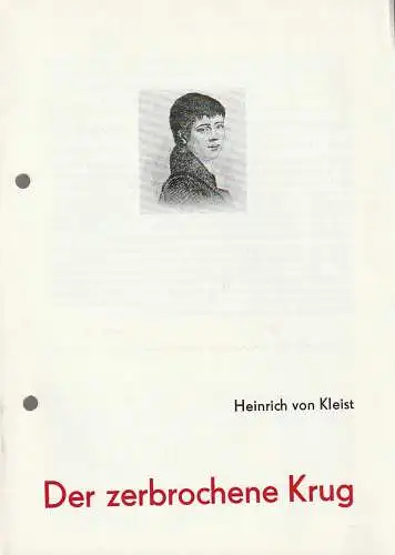 Theater Rudolstadt, Horst Liebig, Peter-W. Bahr: Programmheft Heinrich von Kleist DER ZERBROCHENE KRUG Premiere 30. Oktober 1987 Spielzeit 1987 / 88 Heft 2. 