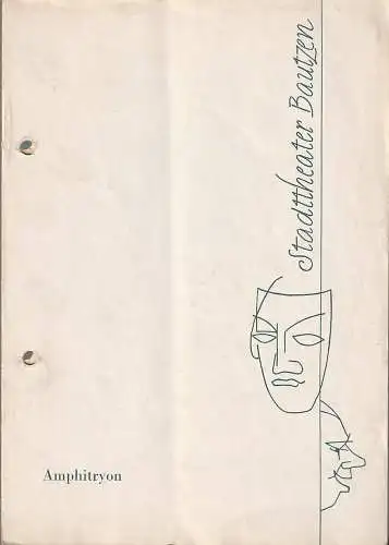 Stadttheater Bautzen, Uli Röbert, Elisabeth Bergmann: Programmheft Moliere AMPHITRYON Spielzeit 1961 / 62  Heft 3 / 1962. 