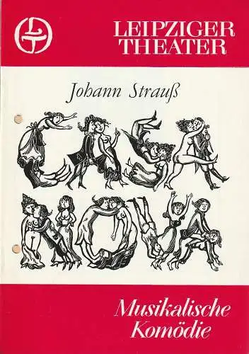 Leipziger Theater, Karl Kayser, Hans Michael Richter, Ilsedore Reinsberg, Volker Wendt: Programmheft Johann Strauss CASANOVA Leipziger Theater 1984. 