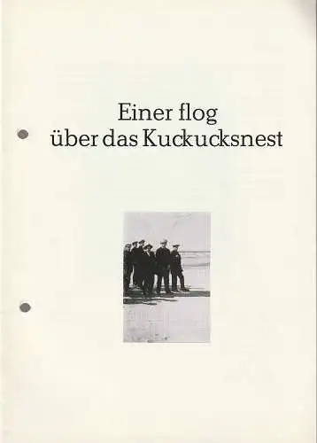 Theater der Altmark Stendal, Ulrich Hammer, Durs Saleh: Programmheft Dale Wasserman EINER FLOG ÜBER DAS KUCKUCKSNEST Spielzeit 1987 / 88 Heft 13. 