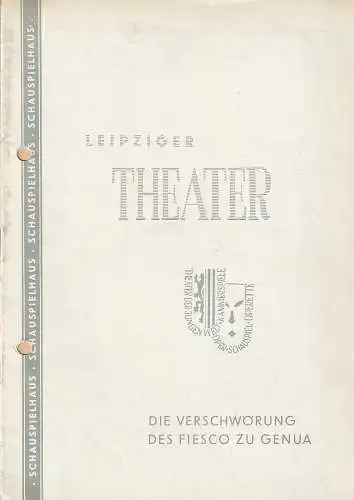 Städtische Theater Leipzig, Karl Kayser, Hans Michael Richter, Walter Bankel, Bernhard Schröter: Programmheft Friedrich Schiller DIE VERSCHWÖRUNG DES FIESCO ZU GENUA Schauspielhaus Spielzeit 1959 / 60 Heft 14. 