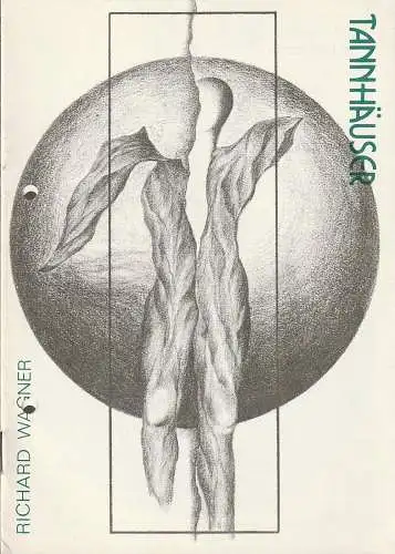 Bühnender Stadt Zwickau, Jens-Peter Dierichs, Margot Piens, Peter Kurio: Programmheft Richard Wagner TANNHÄUSER und der Sängerkrieg auf der Wartburg Premiere 18. + 26. Dezember 1983 Spieljahr 1983 Heft 12. 