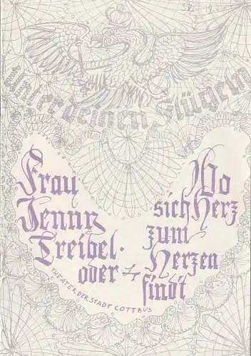 Theater der Stadt Cottbus, Herbert Keiler, Hans-Hermann Liebrecht, Walter Böhm: Programmheft Claus Hammel FRAU JENNY TREIBEL Theater Cottbus 1966. 
