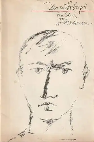 Bühnen der Stadt Gera, Wolfgang Pintzka, Rolf Perthel, Rolf F. Müller: Programmheft Uraufführung Horst Salomon DER LORBASS Premiere 02. März 1967 Spielzeit 1966 / 67 Heft 10 ( DER LORBAß ). 