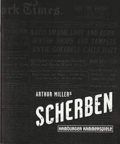 Hamburger Kammerspiele, Jürgen Hunke, Ulrich Tukur, Ulrich Waller, Bettina Birk Ralph Brinkhoff (Photos): Programmheft Arthur Miller SCHERBEN Hamburger Kammerspiele 1996. 