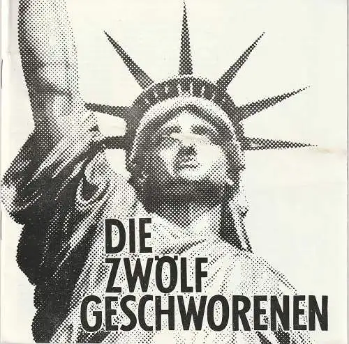 Theater der Stadt Cottbus, Ursula Fröhlich, Monika Runge, Walter Böhm: Programmheft Reginald Rose DIE ZWÖLF GESCHWORENEN Theater Cottbus 1976. 