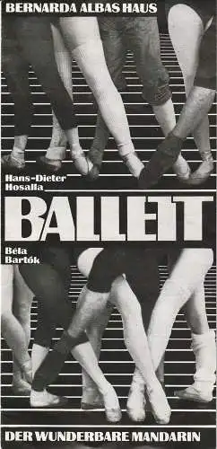 Theater der Stadt Cottbus, Johannes Steurich, Jutta Maria Winkler, Ulrike Pörner, Walter Böhm: Programmheft BALLETT BERNARDA ALBAS HAUS / DER WUNDERBARE MANDARIN Cottbus 1985. 
