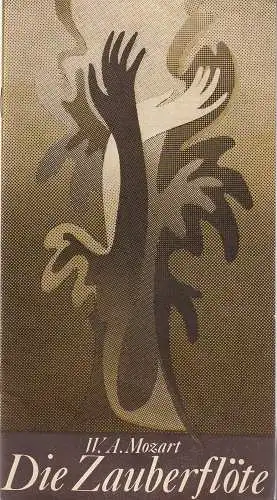 Theater der Stadt Cottbus, Johannes Steurich, Carola Böhnisch, Walter Böhm: Programmheft Wolfgang Amadeus Mozart DIE ZAUBERFLÖTE Theater Cottbus 1982. 