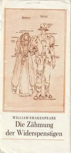 Theater der Stadt Cottbus, Johannes Steurich, Hans-Hermann Liebrecht, Walter Böhm, Gerhard Rösler (Foto): Programmheft William Shakespeare DIE ZÄHMUNG DER WIDERSPENSTIGEN Cottbus 1979. 