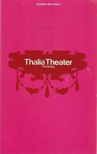 Thalia Theater Hamburg, Boy Gobert, Hannelore Gerber, Georg Schmid, Rosemarie Clausen ( Szenenfotos ): Programmheft George Bernard Shaw HAUS HERZENSTOD Thalia Theater Hamburg 1970. 