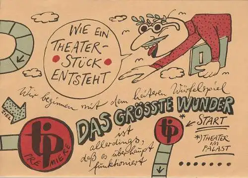 Theater im Palast, Vera Oelschlegel, Rainer Adler, Joachim Bohlmann, Manfred Bofinger: Programmheft Karel Capek WIE EIN THEATERSTÜCK ENTSTEHT Theater im Palast 1985. 