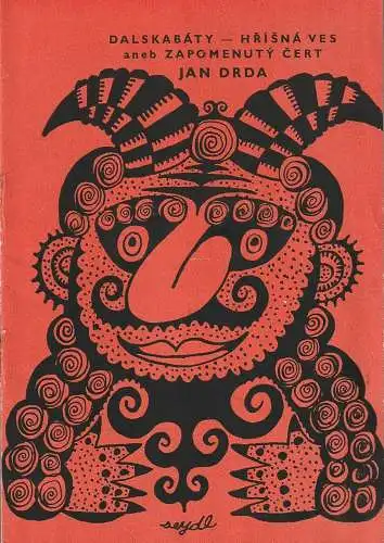 Tschechische Armee, Zdenek Seydl: Programmheft Jan Drda DALSKABATY - HRISNA VES ANEB ZAPOMENUTY CERT 1959. 