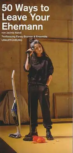 Theater Paderborn - Westfälische Kammerspiele, Katharina Kreuzhage, Lena Kern, Kleon Medugorac, Meinschäfer (Fotos ): Programmheft  Jacinta Nandi 50 WAYS TO LEAVE YOUR EHEMANN Paderborn  2024. 