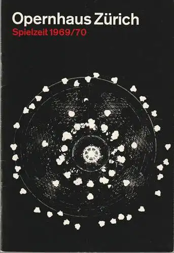 Opernhaus Zürich, Hermann Juch, Otto Herbst, Rolf Urs Ringger: Programmheft Richard Wagner LOHENGRIN Opernhaus Zürich 1970. 