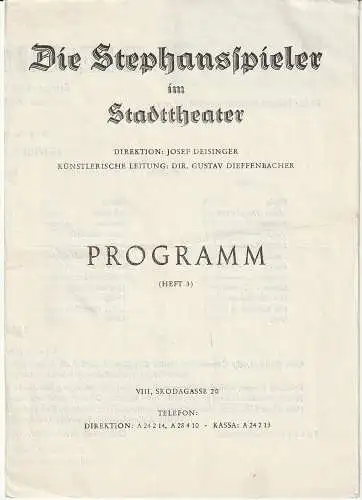 Stadttheater Wien: Programmheft Rudolf Henz DIE ERLÖSUNG Stephansspieler im Stadttheater Wien 1949. 