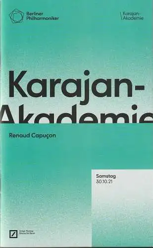 Berliner Philharmoniker, Kirill Petrenko, Anne Röwekamp, Kerstin Schüssler-Bach, Nicole Restle: Programmheft KONZERT der KARAJAN - AKADEMIE DER BERLINER PHILHARMONIKER 2021. 