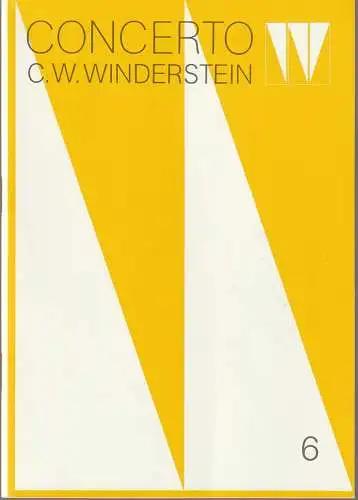 Concerto Winderstein, Dietmar Holland: Programmheft CONCERTO C. W. WINDERSTEIN JERUSALEM SYMPHONY ORCHESTRA 27. Oktober 1983 Kongress-Saal Deutsches Museum Heft 6. 