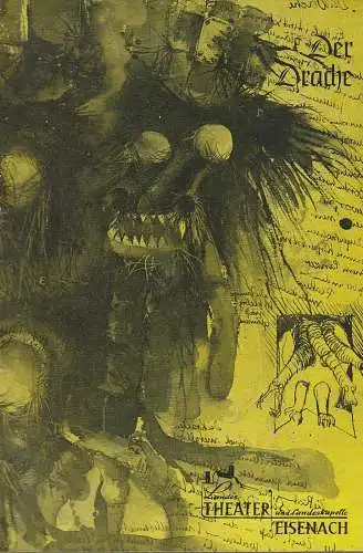 Landestheater Eisenach, Harald Joachim, Horst Koschel: Programmheft Jewgeni Schwarz DER DRACHE Premiere 7. Oktober 1975 Spielzeit 1975 / 76 Nr. 2. 