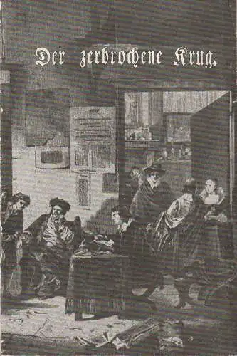 Maxim Gorki Theater, Das kleine Theater unter den Linden, Maxim Vallentin, Armin Stolper, Bärbel Retemeyer: Programmheft Heinrich von Kleist DER ZERBROCHENE KRUG Premiere Februar 1961 Heft 43. 